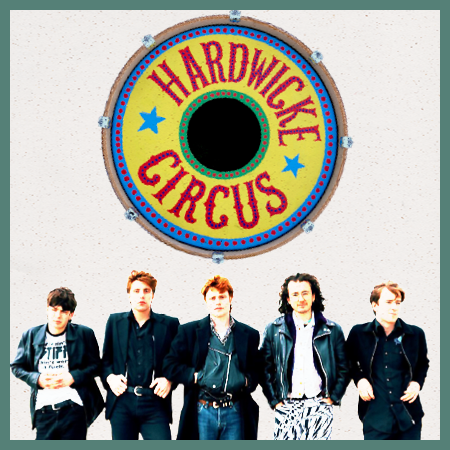 Hardwicke Circus LIVE Tour